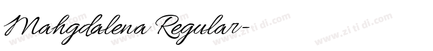 Mahgdalena Regular字体转换